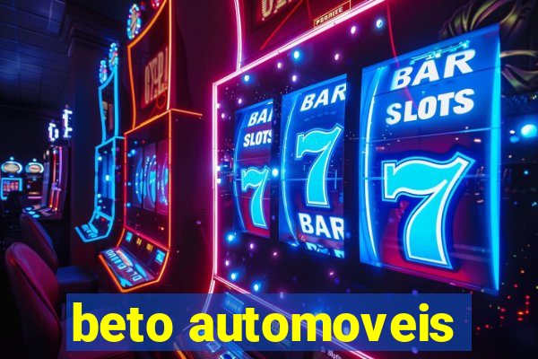 beto automoveis